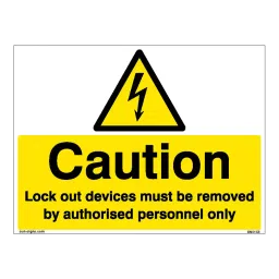 SUNSIGNS Caution Lock Out Devices Must Be Removed Signages Size 200x150 mm HP Print + Vinyl + Sun Board, SN0168-image-61