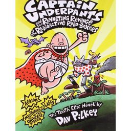 Captain Underpants #10: The Revolting Revenge Of The Radioactive Robo-Boxers-14