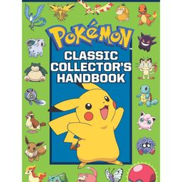 Classic Collectors Handbook An Official Guide To The First 151 Pokemon-15