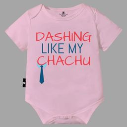 The Peppy Tend 100% Cotton Half Sleeves Family Theme Dashing Like My Chachu Text Printed Onesie - Pink-image-89