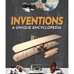 Incredible Inventions- A Unique Encyclopedia for Kids-15
