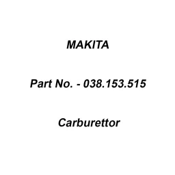 Makita Carburettor With Adjusting Guide, Part No 038.153.515-picture-30