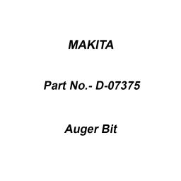 Makita Auger Bit Drill Diameter 14 mm and Length 250 mm, Part No D-07375-1
