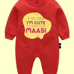 The Peppy Tend 100% Cotton Full Sleeves If You Think Im Cute You Should See My Masi Text Printed Romper - Red-image-65