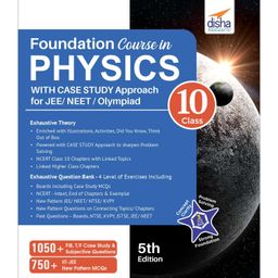 Foundation Course in Physics for JEE & NEET Olympiad Class 10 with Case Study Approach 5th Edition - English-16