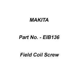 Makita Field Coil Screw Suitable For HB500, Part No EIB136-4