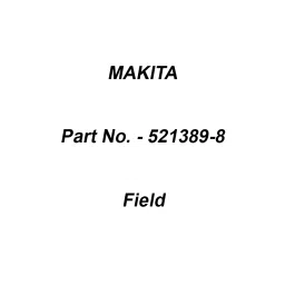 Makita 240 V Field for 906, Part No 521389-8-picture-28