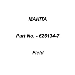 Makita 220-240 V Field for 4112HS, Part No 626134-7-picture-21