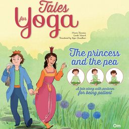 Tales For Yoga The Princess and the Pea Tale Along with Postures for Being Patient Book - English-14
