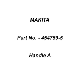 Makita Handle A Suitable For HR5212C, Part No 454759-5-33