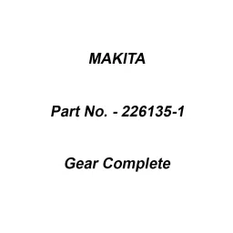 Makita Gear Complete Size 8-46 Suitable For 2012NB, Part No 226135-1-8