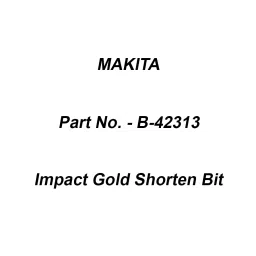 Makita Impact Gold Shorten Bit Size SQ3-30 mm, Part No B-42313 (Set of 2 Pcs)-image-43