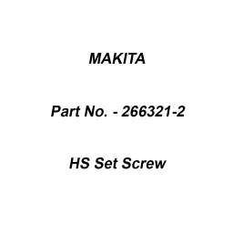 Makita HS Set Screw Flat Point Size M6x16 mm Suitable For LS121, Part No 266321-2-11