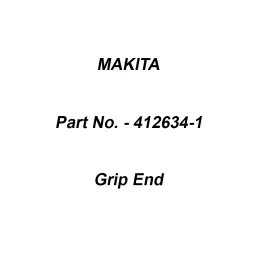 Makita Grip End Size 38 mm Suitable For DUA250, Part No 412634-1-0