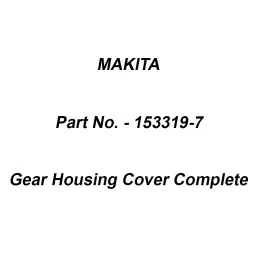 Makita Gear Housing Cover Complete Suitable For PV7000C, Part No 153319-7-picture-15
