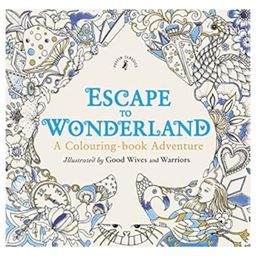 Escape to Wonderland: A Colouring Book Adventure - English-99