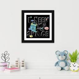 Wens Funny Quotes Frame I Need My Space Print - Black image 2