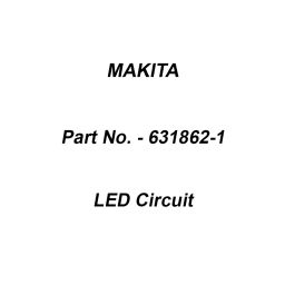 Makita LED Circuit Suitable For RP2301FC, Part No 631862-1-image-64