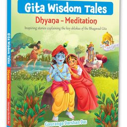 om books international Gita Wisdom Tales: Dhyana - Meditation - Inspiring stories explaining the key shlokas of the Bhagavad Gita Paperback , English-picture-2