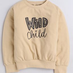 Aww Hunnie  Full Sleeves Placement Wild Child Text Printed Cotton Terry Autumn Winter Sweatshirt - Beige-image-37