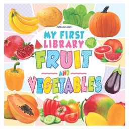 Dreamland Fruits & Vegetables My First Library Early Learning Book for Children-1