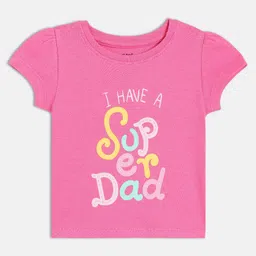 MINI KLUB Cotton Knit Half Sleeves I Have A Super Dad Text Printed Top - Pink-picture-0