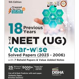18 Previous Years NTA NEET (UG) Year-wise Solved Papers (2023 - 2006) with 7 Reheld Papers & Value Added Notes 5th Edition | PYQs Question Bank [Paperback] Disha Experts-28