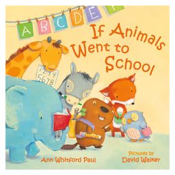 If Animals Went to School Board Book by Ann Whitford Paul - English-24