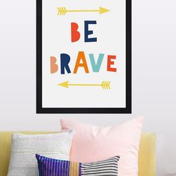 Gallery99 White Be Brave Wall Art-image-94
