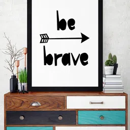 Gallery99 White Be Brave Wall Art-27