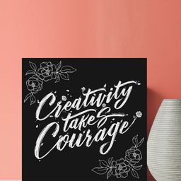 Gallery99 White & Black Creativity takes Courage Motivational Quotes Wall Art-image-74