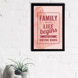 eCraftIndia Pink & Maroon Family Where Life Begins And Love Never Ends Quote Matt Texture UV Wall Art-image-36