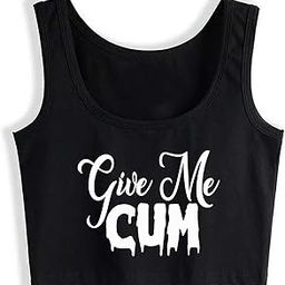 Give Me Cum Slut Crop Top Sleeveless Cotton Woman Tank Top Vest-image-5