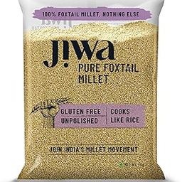 Jiwa Pure Foxtail Millet | Unpolished | Cooks In 15 Minutes | Positive Millet | Kangani Seeds | Ancient Grain | Low GI | Gluten Free | 1 kg-3