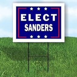 ELECT SANDERS - Single Sided Yard Sign Road Sign with Stand - Driveway Signs for Street, Lawn, Block, House, Real Estate - Yard Signs, Custom Sign, Personalized Signage - 18" x 24"-image-88