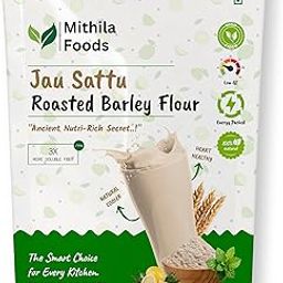 Mithila Foods 500g Jau Sattu | High-Fiber Barley Sattu | Protein-Rich Energy Drink | Low GI Superfood | Roasted & Pure | Natural & Wholesome | Authentic Traditional Cultural Flavor from Bihar-19
