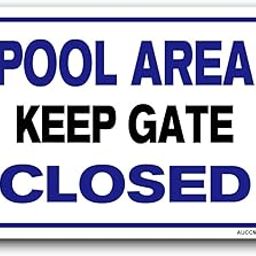 AUCCMORLY Aluminum Sign, Pool Area Keep Gate Closed Pool Sign, 12"x16" Metal Pool Rules Sign-picture-15
