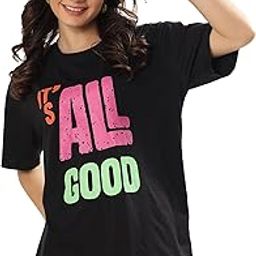 It's All Good Oversized T-Shirt for Women | Trendy Graphic Print Cotton Tee | Relaxed Fit Half Sleeve Casual Top for College, Travel, Streetwear (Black)-image-42