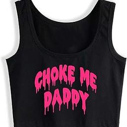 Choke Me Daddy Crop Top Sleeveless Cotton Woman Top Vest-42