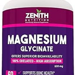 Zenith Nutrition High Absorption Chelated Magnesium Glycinate 600mg - 60 Veg capsules | Supports Bone Health | Nerve & Muscle Function-30