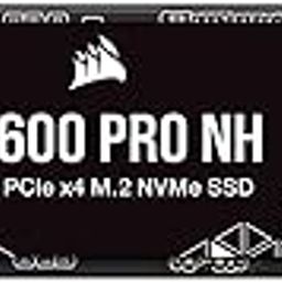 Corsair MP600 PRO NH 1TB PCIe Gen4 x4 NVMe M.2 SSD – 3D TLC NAND – M.2 2280 – Direct Storage Compatible- Up to 7000MB/s & 5700MB/s Sequential Read/Write Speed - No Heatsink - CSSD-F1000GBMP600PNH-16