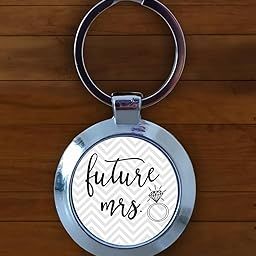 Future Mrs Round Kecyhain | Customization also available-58