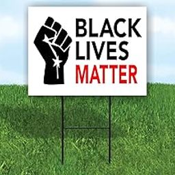 Black Lives Matter fist symbol power Yard Sign ROAD SIGN with stand-image-56