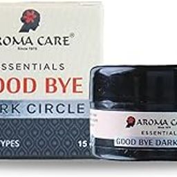 Aroma Care Essentials Good Bye Dark Circle Under Eye Cream, 15g, All Skin Types-2
