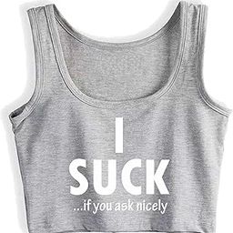 I Suck If You Ask Nicely Naughty Crop Top Sleeveless Funny Tank Top Vest Sport Woman-image-59