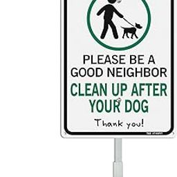 T&R Large Please Be A Good Neighbor Clean Up After Your Dog Sign with 36" Stake for Outside - 14"x10" .040 Rust Free Heavy Aluminum, Reflective, Waterproof, Weatherproof and Fade Resistant, 6-image-11