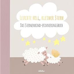 Leuchte Hell, Kleiner Stern: Das Sternenkind-Erinnerungsbuch-image-68