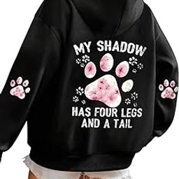 My Shadow Has Four Legs and a Tail’ Printed Cool Aesthetic Sweatshirt Hoodie-image-59