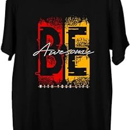 Graphic Printed Tshirt for Men (Be Awesome)-image-33