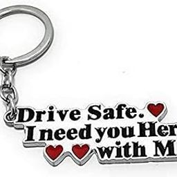 Drive Safe Metal Keychain | Perfect Birthday, Anniversary, Valentine Gift for husband Men Boyfriend-17